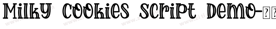 Milky Cookies Script Demo字体转换